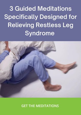 Say Goodnight to Restless Leg Syndrome with Meditation